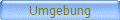 Umgebung